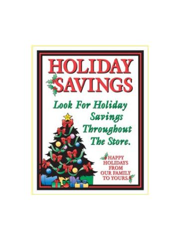 Window Poster, "Holiday Savings", 28" x 36"